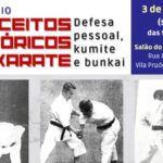 Inscrições Abertas! Em 3/9, Seminário Conceitos Históricos do Karate: Defesa pessoal, kumite e bunkai